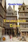 Cover-Bild zum Titel 'Der preußische Terror' von 'Alexandre Dumas'