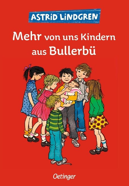 Mehr von uns Kindern aus Bullerbü - Astrid Lindgren