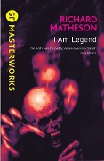 Cover-Bild zum Titel 'I Am Legend' von 'Richard Matheson'