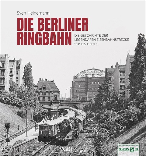 Die Berliner Ringbahn - Sven Heinemann, Hermann Kuom, Karsten Risch