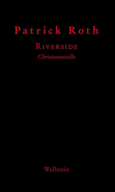 Riverside - Patrick Roth