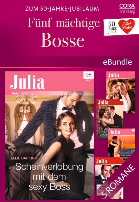 Zum 50-Jahre-Jubiläum: 5 mächtige Bosse - Carol Marinelli, Lynne Graham, Jennie Lucas, Ellie Darkins, Natalie Anderson