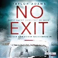 Cover-Bild zum Titel 'No Exit' von 'Taylor Adams'