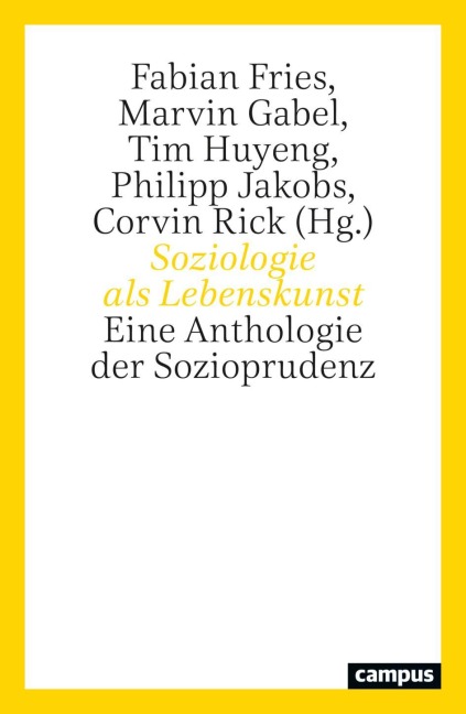 Soziologie als Lebenskunst - 