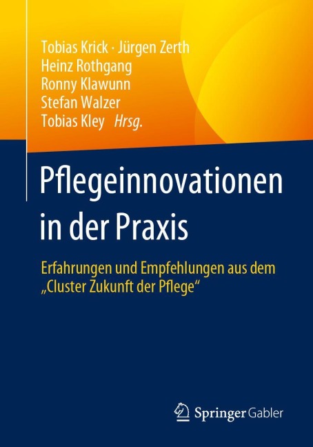 Pflegeinnovationen in der Praxis -  Pflegeinnovationen in der Praxis -