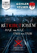 Cover-Bild zum Titel 'Retributionem Auge um Auge-Zahn um Zahn' von 'Roland Geisler, Julia Seuser'
