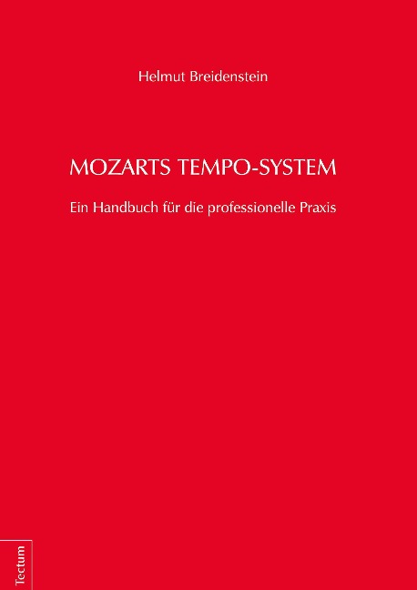 Mozarts Tempo-System - Helmut Breidenstein