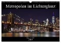Big City Lights - Metropolen im Lichterglanz (Wandkalender 2024 DIN A3 quer), CALVENDO Monatskalender - Peter Härlein
