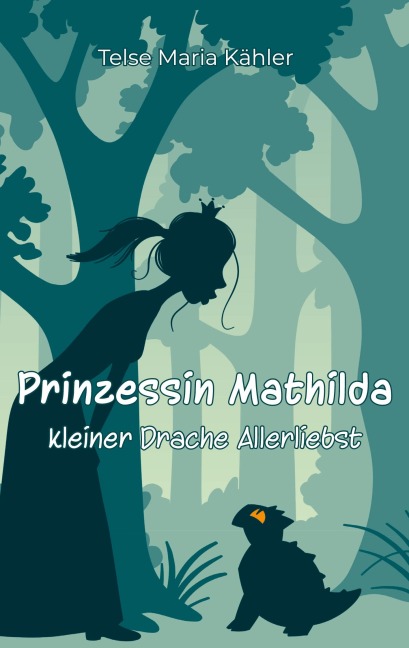 Prinzessin Mathilda - Telse Maria Kähler