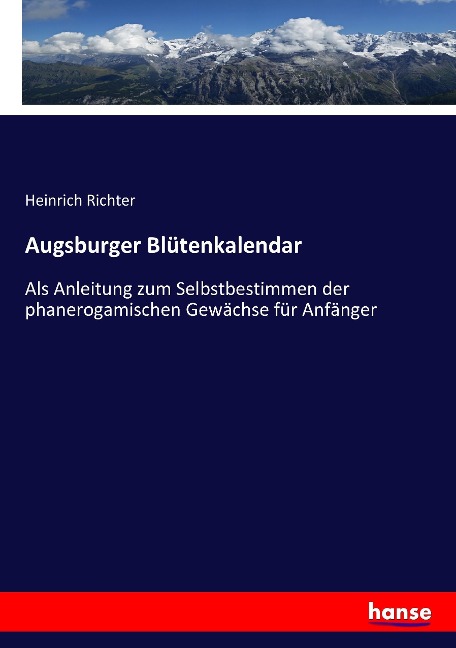 Augsburger Blütenkalendar - Heinrich Richter