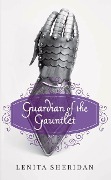 Cover-Bild zum Titel 'Guardian of the Gauntlet' von 'Lenita Sheridan'