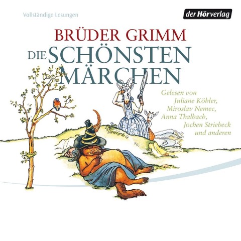 Die schönsten Märchen - Brüder Grimm