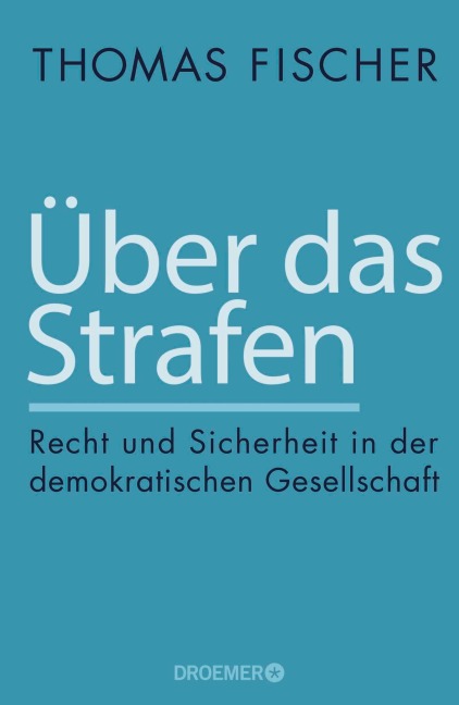 Über das Strafen - Thomas Fischer