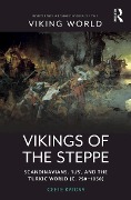 Cover-Bild zum Titel 'Vikings of the Steppe' von 'Csete Katona'
