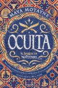 Cover-Bild zum Titel 'Oculta' von 'Maya Motayne'