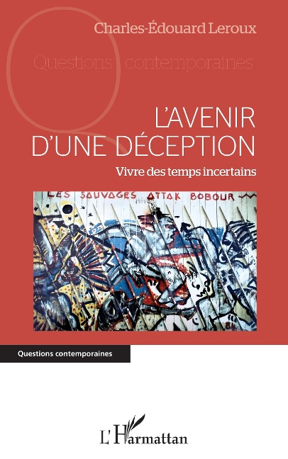L'avenir d'une déception - Leroux