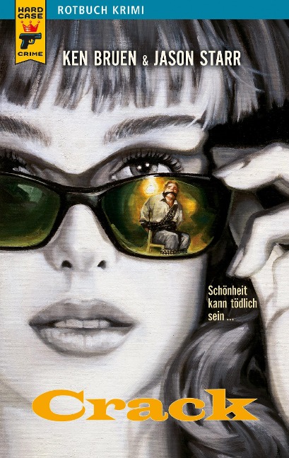 Crack - Ken Bruen, Jason Starr