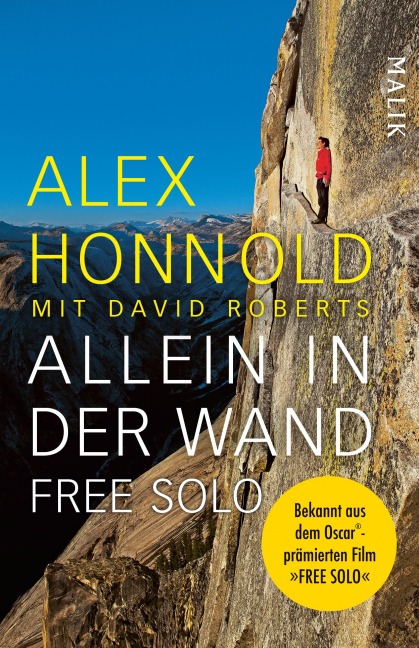 Allein in der Wand - Free Solo - Alex Honnold