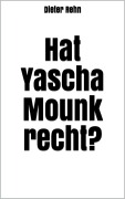 Cover-Bild zum Titel 'Hat Yascha Mounk recht?' von 'Dieter Rehn'