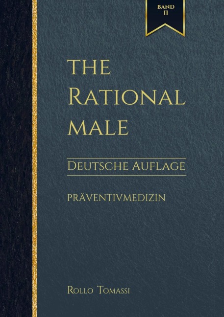 The Rational Male (Band II) - Deutsche Auflage - Rollo Tomassi