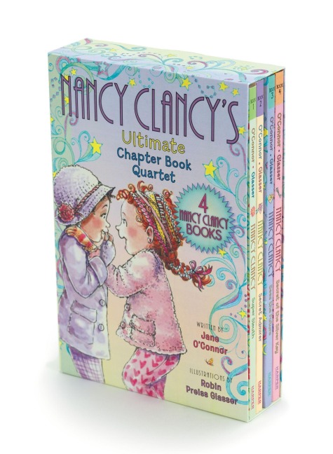 Fancy Nancy: Nancy Clancy's Ultimate Chapter Book Quartet - Jane O'Connor