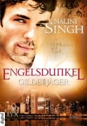 Gilde der Jäger - Engelsdunkel - Nalini Singh