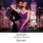 Cover-Bild zum Titel 'Una noche en Montecarlo' von 'Heidi Rice'