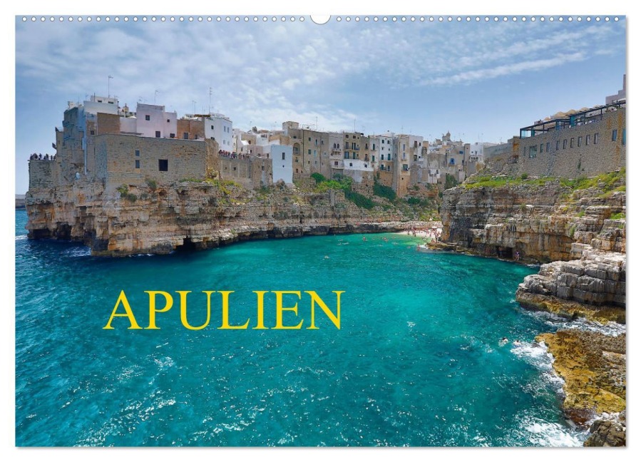 Apulien (Wandkalender 2026 DIN A2 quer), CALVENDO Monatskalender - Martin Rauchenwald