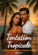 Cover-Bild zum Titel 'Tentation Tropicale' von 'Rosa Star, Rosa Star'