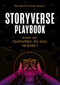 Cover-Bild zum Titel 'Storyverse Playbook' von 'Bernhard Fischer-Appelt'