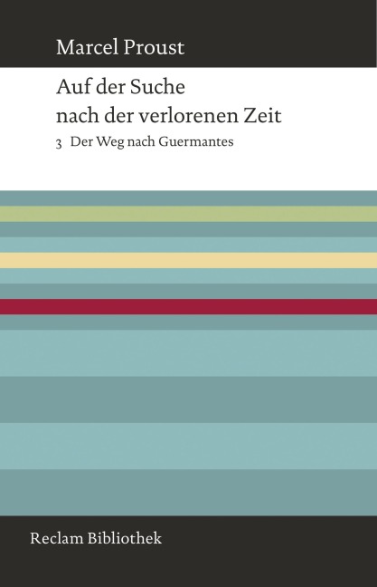 Auf der Suche nach der verlorenen Zeit. Band 3 - Marcel Proust