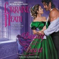 Cover-Bild zum Titel 'Beauty Tempts the Beast: A Sins for All Season Novel' von 'Lorraine Heath'