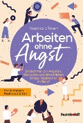 Cover-Bild zum Titel 'Arbeiten ohne Angst' von 'Martina Effmert'
