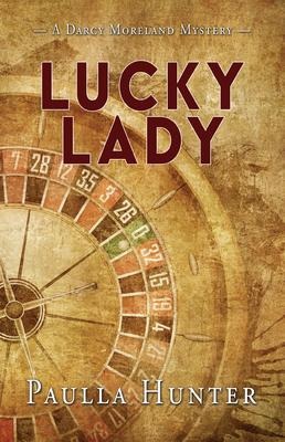 Lucky Lady - Paulla Hunter