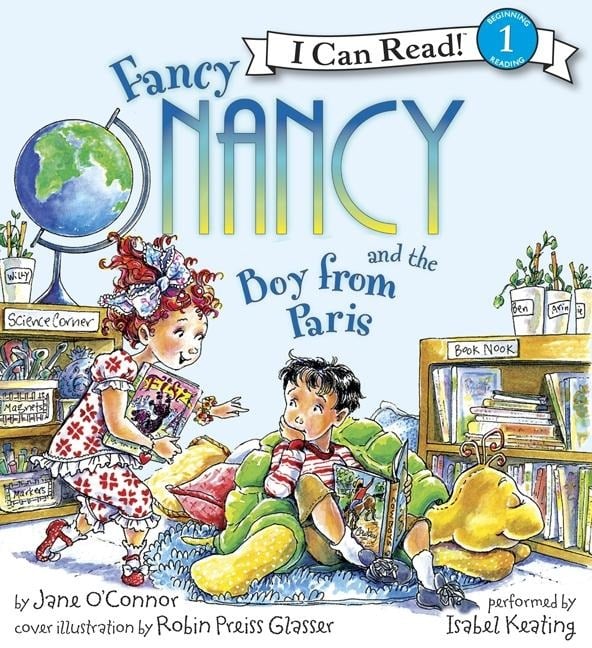 Fancy Nancy and the Boy from Paris Book and CD - Jane O'Connor