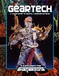 Cover-Bild zum Titel 'GearTech (Classic Reprint of Arsenal & Hardwear/Softwear): A Supplement for Shatterzone Paperback' von 'Sean Patrick Fannon, Brian Sean Perry, David Pulver'