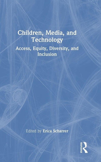 Children, Media, and Technology - 