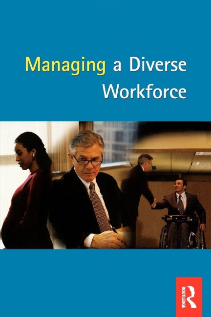 Tolley's Managing a Diverse Workforce - Nikki Booth, Clare Robson, Jacqui Welham