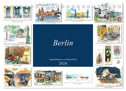 Berlin-Skizzen (Tischkalender 2024 DIN A5 quer), CALVENDO Monatskalender - Marisa Kirko