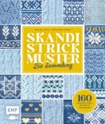 Cover-Bild zum Titel 'Skandi Strickmuster - Die Sammlung' von 'Inga Mallwitz, Wenke Müller, Kerstin Bovensiepen, Andrea Brauneis, Sandra Groll'