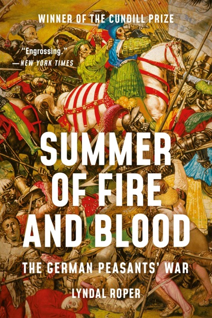 Summer of Fire and Blood - Lyndal Roper