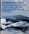 Cover-Bild zum Titel 'Der deutsche Luftverkehr 1926 - 1945' von 'Karl-Dieter Seifert'