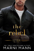Cover-Bild zum Titel 'The Rebel' von 'Marni Mann'