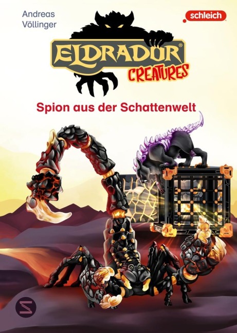 Eldrador Creatures: Spion aus der Schattenwelt - Andreas Völlinger