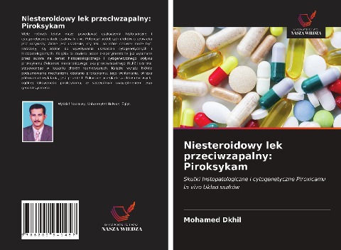 Niesteroidowy lek przeciwzapalny: Piroksykam - Mohamed Dkhil