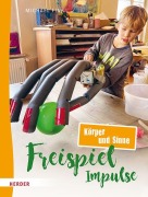 Cover-Bild zum Titel 'Freispiel-Impulse: Körper und Sinne' von 'Michael Fink'