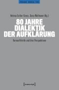 Cover-Bild zum Titel '80 Jahre Dialektik der Aufklärung' von ''