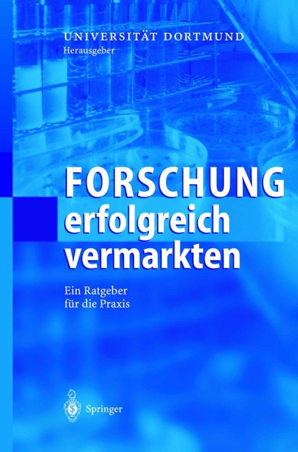 Forschung erfolgreich vermarkten - Universität Dortmund