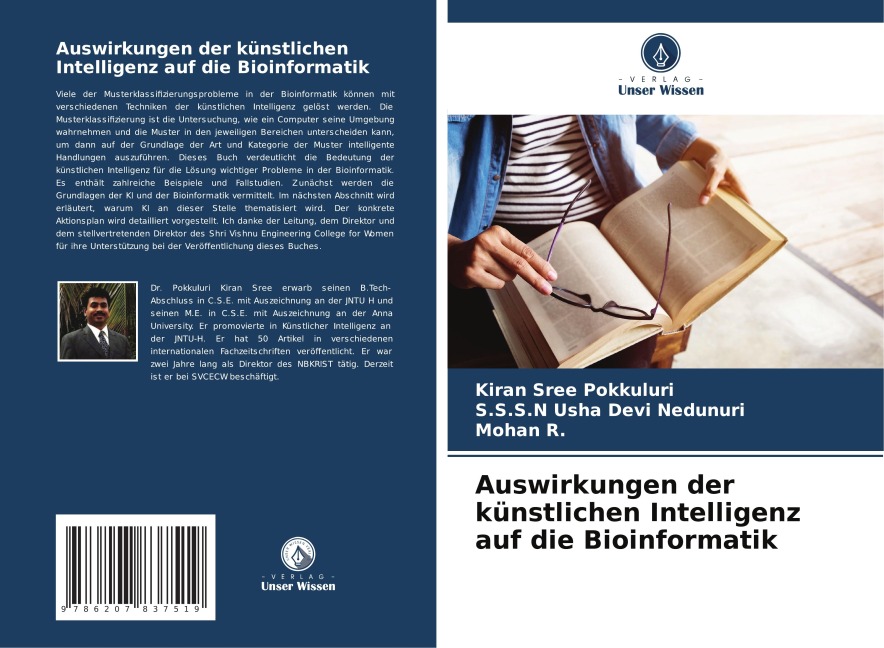 Auswirkungen der künstlichen Intelligenz auf die Bioinformatik - Kiran Sree Pokkuluri, S. S. S. N Usha Devi Nedunuri, Mohan R.