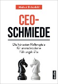 Cover-Bild zum Titel 'CEO-Schmiede' von 'Michael Birkenbihl'